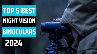 Best Night Vision Binoculars 2024 [upl. by Blakeley]