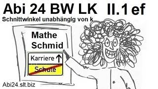 Das Abitur 2024 Baden Württemberg Wahlteil Ag II1ef Schnittwinkel gE  Mathematik vom Mathe Schmid [upl. by Atimad]