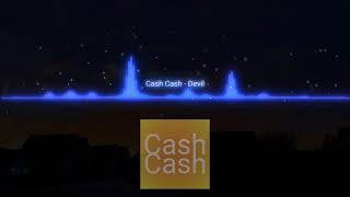 Cash Cash  Devil No Rap Remix Edit [upl. by Liu]