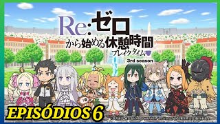 ReZero kara Hajimeru Kyuukei Jikan Break Time Season 3 episodio 6 sub español [upl. by Ciprian609]