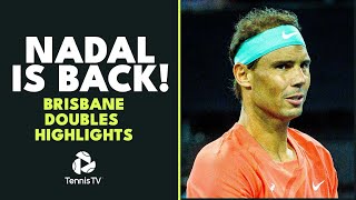 Rafael Nadal Returns To Tennis  Brisbane 2024 Doubles Highlights [upl. by Borries109]