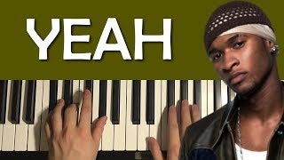 Usher  Yeah EASY Piano Tutorial Lesson [upl. by Eniamsaj16]