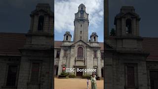 IISc Bangalore🏫 iiscbangalore science reasearch material engineering [upl. by Allebara745]