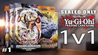 YuGiOh Sealed Only ONE V ONE  A Grand Beginning Episode 1 [upl. by Enida]