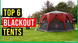 ✅Best Blackout Tents Reviews in 2022  Top 6 Best Blackout Tents for Camping 2022  Blackout Tents [upl. by Fisk749]