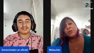 Entrevistando Walquiria Irigoyen [upl. by Secrest]