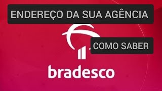 Como saber o endereço e telefone da minha agência Bradesco [upl. by Annaitat]