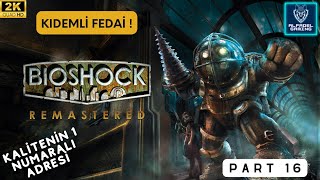 BioShock 1  Türkçe  16  BU FEDAİLER NEYMİŞ BÖYLE [upl. by Lohcin]