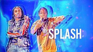 FREE Travis Scott x Quavo TYPE BEAT  Splash Prod Hipaholics [upl. by Kcirtap]