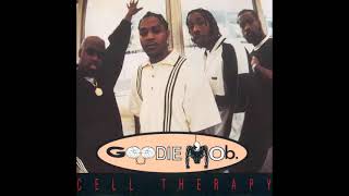 Goodie Mob  Cell Therapy Album Clean Edit [upl. by Igic340]