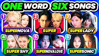 SAVE ONE KPOP SONG 1 Word 6 Songs Challenge ✨ KPOP GAME 2024 [upl. by Cavil98]