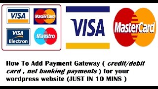 How to add payment gateway CREDITDEBIT CARDS  NET BANKING wordpress woocommerce payment gateways [upl. by Nnaillij]