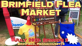 Trying Not to Melt at the Brimfield Flea Market July 2023 Episode Three [upl. by Aiyram]