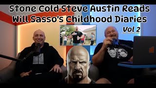 Dudesy  Stone Cold Steve Austin Reads Will Sassos Childhood Diaries Volume 2 [upl. by Lyrehs]