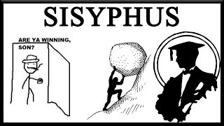 Sisyphus and The Indomitable Human Spirit [upl. by Dnalevelc777]