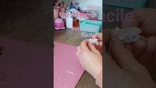 scrapbooking Embellissement Bois et Fleurfacile [upl. by Ahsieit]