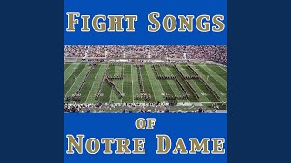 Notre Dame Victory March  Fight Song [upl. by Turrell479]