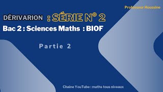 TD N° 2 et Exercice corrigés Bac 2 BIOF Sciences Maths Dérivation  Partie 2 [upl. by Veron206]