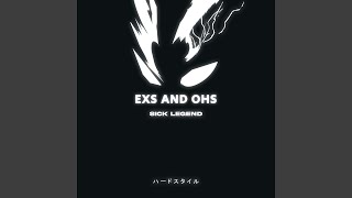 EXS AND OHS HARDSTYLE [upl. by Georgianna]