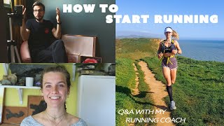 HOW TO START RUNNING  QampA with my coach  Technique trainers and training [upl. by Wil]