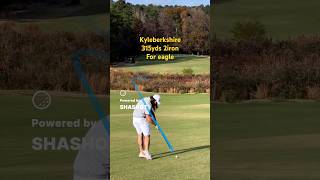 kyleberkshire 2iron 315yds SHOT for eagle putting Amazing shot🔥💣Head and shot traced by shashot app [upl. by Alyss]