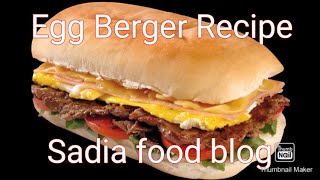 egg and shami Berger best recipe Best berger recipe sadia food blog [upl. by Rednijar]