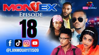 MON EX PART 18  NOUVO FEYTON WILMIX PROD amp LANMOU AYITI [upl. by Der]