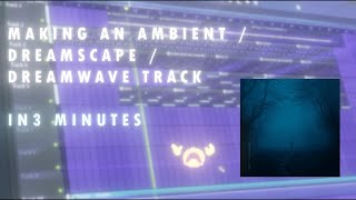 MAKING A DREAMSCAPE  DREAMWAVE TRACK IN 3 MINUTES This weird call I recieved last night BREAKDOWN [upl. by Ahsoyek501]