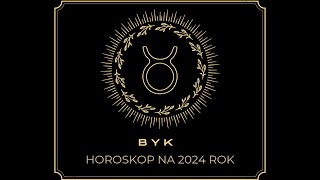 BYK Horoskop na 2024 rok [upl. by Stefania]