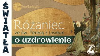 10102024 czwartek 2030 Różaniec ze św Teresą z Lisieux o uzdrowienie [upl. by Seldan671]