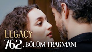 Emanet 762 Bölüm Fragmanı  Legacy Episode 762 Promo [upl. by Beacham280]