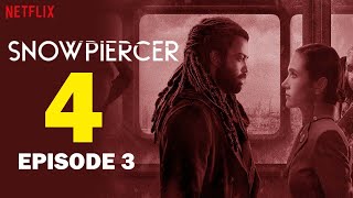 Snowpiercer Season 4 Episode 3  Netflix  Trailer [upl. by Mcferren]