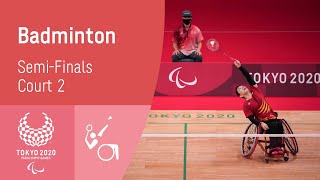 Badminton SemiFinals Court 2  Day 11  Tokyo 2020 Paralympic Games [upl. by Tyrrell]