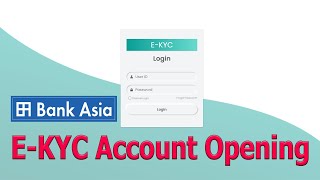 Bank Asia Ekyc Seving Account Opening [upl. by Tillman782]