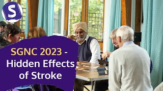 Support groups can help recognize hidden effects of stroke  Stroke Group Network Conference 2023 [upl. by Amie]