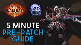 5 Minute Guide to Frost Death Knight  The War Within PrePatch [upl. by Winfrid579]