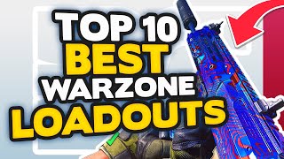 Warzone Top 10 BEST LOADOUT  CLASS Setups Call of Duty Warzone Tips [upl. by Hull]