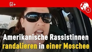 Amerikanische Rassistinnen randalieren in einer Moschee [upl. by Dennis]