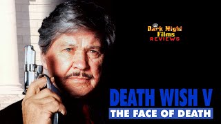 Death Wish V The Face of Death 1994  Movie Review [upl. by Araiek]