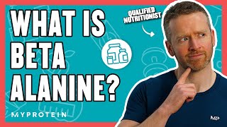 What Does Beta Alanine Do Will It increase Performance  Nutritionist Explains  Myprotein [upl. by Corydon]