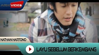 Nathan Hartono  Layu Sebelum Berkembang Official Soundtrack Langit Ke 7  Official Video [upl. by Akeret]