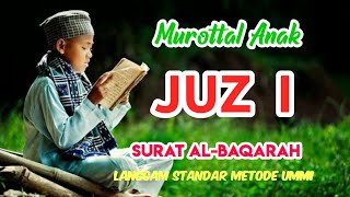 Murottal merdu anak Surat AlBaqarah metode Ummi Juz 1 [upl. by Hoshi]