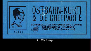 Ostbahn Kurti amp die Chefpartie live  9 57er Chevy [upl. by Craddock]