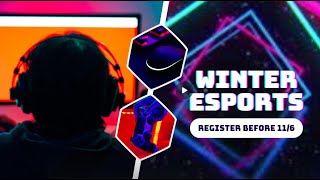 Winter Esports Registration [upl. by Atneuqal]