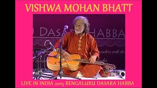 VISHWA MOHAN BHATT LIVE IN INDIA 2015 bengaluru dasara habba [upl. by Comras]