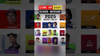 LINE UP MOTOGP 2025 motogp [upl. by Hasty]