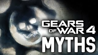 Gears of War 4 Myths  Vol 1 [upl. by Betz]