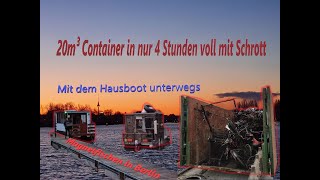 20m3 Container in nur 4 Stunden voll  MaScottchen amp Co Magnetfischen auf dem Hausboot unterwegs [upl. by Gibson]