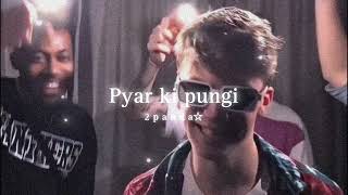 Pyar Ki Pungi SlowedReverb [upl. by Enrica]