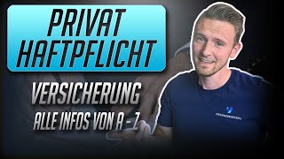 Private Haftpflichtversicherung  Einfach Erklärt  Worauf es wirklich ankommt Privathaftpflicht [upl. by Carlie]